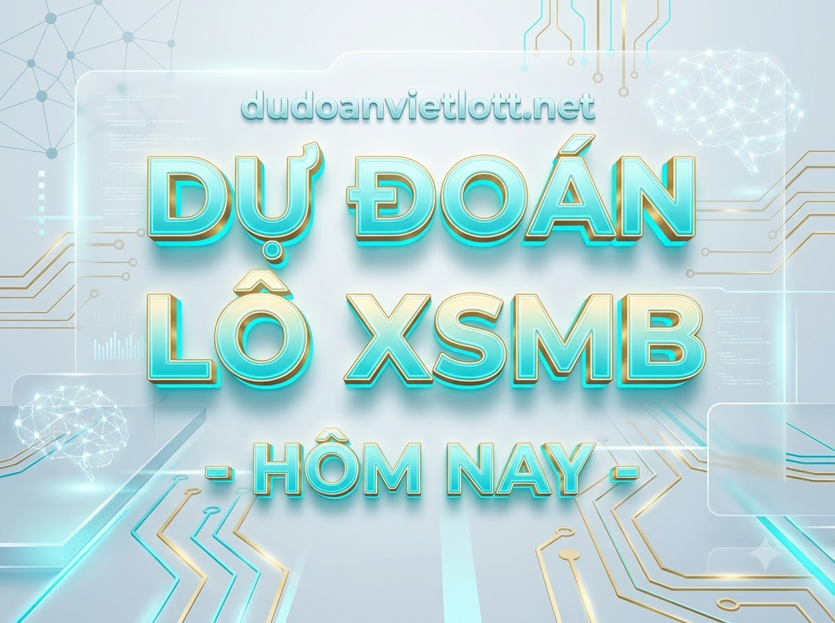 Dự đoán XSMB hàng ngày Thứ 6, ngày 23/10/2026